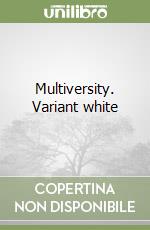 Multiversity. Variant white