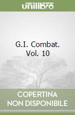 G.I. Combat. Vol. 10 libro