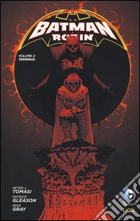 Terminus. Batman e Robin. Vol. 2