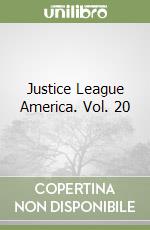 Justice League America. Vol. 20 libro