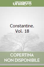 Constantine. Vol. 18 libro