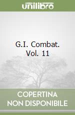 G.I. Combat. Vol. 11 libro