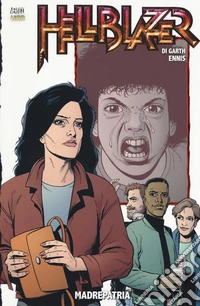 Madrepatria. Hellblazer 