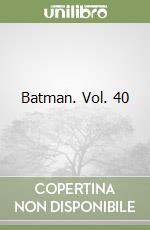 Batman. Vol. 40 libro