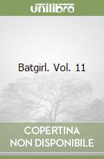 Batgirl. Vol. 11 libro