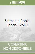 Batman e Robin. Special. Vol. 1