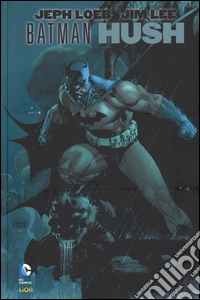 Hush. Batman. Vol. 1