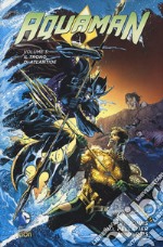 Il trono di Atlantide. Aquaman. Vol. 3 libro