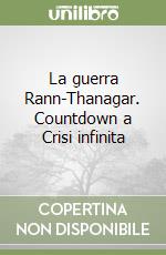 La guerra Rann-Thanagar. Countdown a Crisi infinita libro