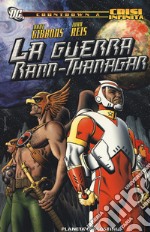 La guerra Rann-Thanagar. Countdown a Crisi infinita libro