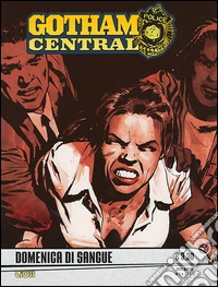 Gotham central. Vol. 10