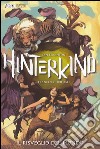 Il risveglio del mondo. Hinterkind. Vol. 1 libro di Edginton Ian Trifogli Francesco