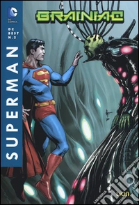 Brainiac. Superman