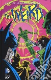 JLA. The weird. Vol. 5 libro