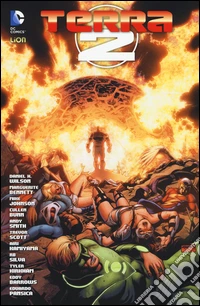 Ultima speranza. Terra 2. Vol. 13