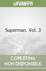 Superman. Vol. 3 libro