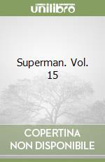 Superman. Vol. 15 libro