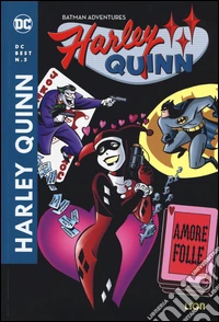 Amore folle. Harley Quinn