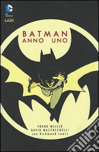 Batman. Anno uno
