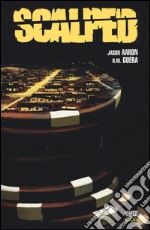 Scalped. Vol. 9: In guardia libro