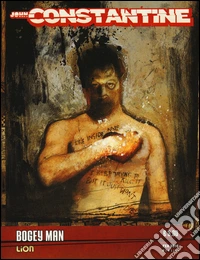 Bogey man. John Constantine. Vol. 12