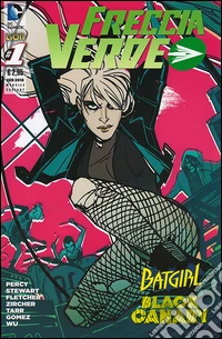 Black canary. Freccia verde. Vol. 1 libro
