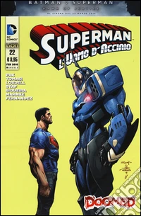 Superman. L'uomo d'acciaio. Vol. 22