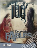 C'era una volta. Fables. Vol. 30: Pollicina libro