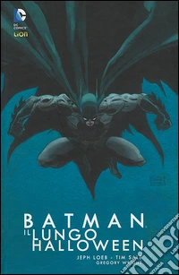 Il lungo Halloween. Batman