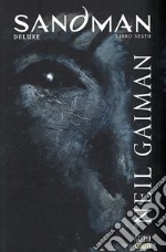 Sandman deluxe. Vol. 6: Favole e riflessi libro