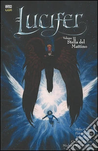 Stella del mattino. Lucifer. Vol. 10 libro