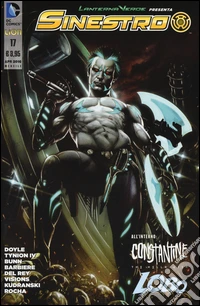 Lanterna verde presenta: Sinestro. Vol. 17