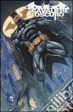 Follia. Batman. Il cavaliere oscuro. Vol. 3 libro