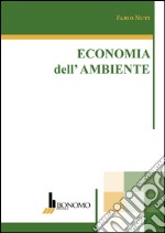 Economi dell'ambiente libro