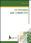 Economi dell'ambiente libro