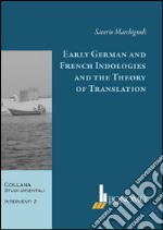 Early german and french indologies and the theory of translation