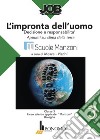 L'impronta dell'uomo. Progetto ASL Scuole Manzoni Bologna libro