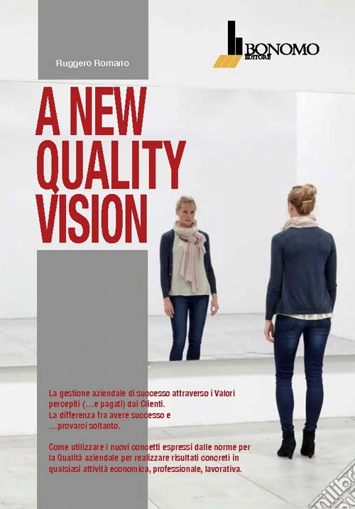 A new quality vision