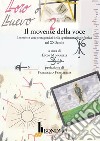 Il movente della voce. Interviste con protagonisti della sperimentazione fonica nel XX secolo libro