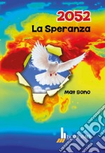 2052. La speranza libro