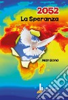 2052. La speranza libro