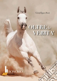 Oltre la verità