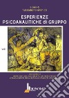 Esperienze psicoanalitiche di gruppo libro