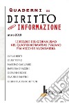 Quaderni di diritto @informazione 2019. Le regole del giornalismo nel quadro normativo italiano fra vecchi e nuovi media libro