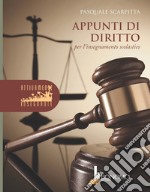 Appunti di diritto per l'insegnamento scolastico libro