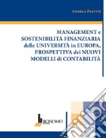 Management e sostenibilità finanziaria delle università in Europa, prospettiva dei nuovi modelli di contabilità libro