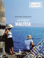 La lingua maltese. Ediz. bilingue