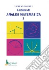 Lezioni di analisi matematica 1 libro di Lanconelli Ermanno