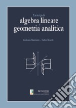 Esercizi di algebra lineare e geometria analitica libro