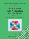 Primi passi nell'aritmetica dell'infinito libro